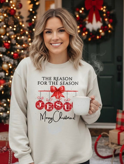 The Reason For the Season Sweatshirt